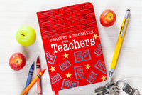 Prayers & Promises for Teachers (Devo, Back-to-School Gifts)