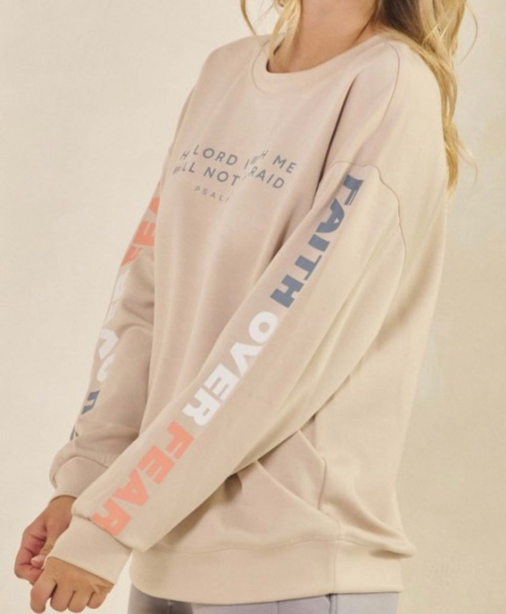 Faith Over Fear Sweatshirt